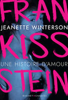 Frankissstein, Une histoire d'amour