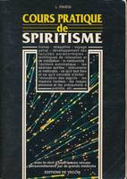 Cours pratique de spiritisme