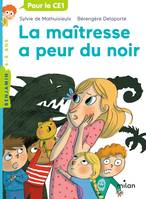 3, La maîtresse, Tome 03, La maîtresse a peur du noir