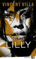 #Je suis Lilly, Thriller féministe