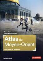 Atlas du Moyen-Orient, Aux racines de la violence