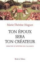 ton epoux sera ton createur, Is 54, 5