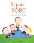 le plus fort