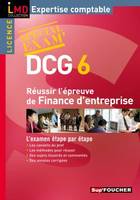 6, DCG 6, Réussir l'épreuve de Finance d'entreprise