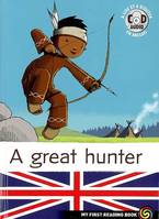 Nitoo the indian, 1, A GREAT HUNTER.+ CD, Volume 1, A great hunter