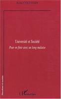 Université et Société, Pour en finir avec un long malaise