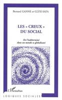 Les creux du social, De l'indéterminé dans un monde se globalisant