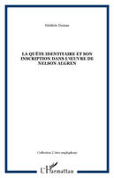 La quête identitaire et son inscription dans l'oeuvre de Nelson Algren