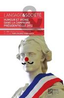 Langage et société, n°146/décembre 2013, Humour et ironie dans la campagne électorale présidentielle française de 2012