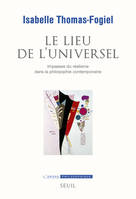 Le Lieu de l'universel, Impasses du réalisme dans la philosophie contemporaine