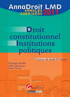 AnnaDroit 2011 Droit constitutionnel -12è ed., licence de droit 1ère année, 2011