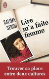 Lire m'a faite femme