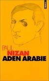 Aden Arabie Nizan, Paul and Sartre, Jean-Paul