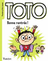 Toto !, Bonne rentrée, Toto