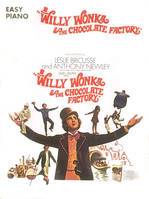 WILLY WONKA AND THE CHOCOLATE FACTORY (EASY PIANO) PIANO
