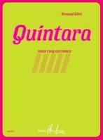 Quintara, 5 guitares