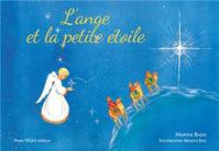 L'ange et la petite étoile, Conte de Noël