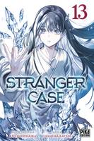 13, Stranger Case T13