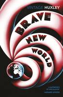Aldous Huxley The Brave New World /anglais