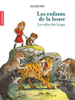 Latribu des loups, La tribu des loups