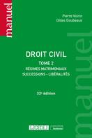 Droit civil, Régimes matrimoniaux, successions, libéralités