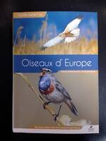 Guide des Oiseaux d'Europe, Manuel d'identification photographique