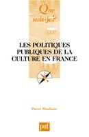 les politiques publiques de la culture en france 4e ed qsj 3427