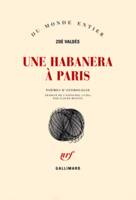 Une Habanera à Paris, Poèmes d'anthologie