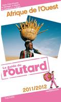 Guide du Routard Afrique de l'Ouest 2011 et 2012