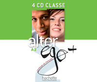Alter Ego + 2 : CD audio classe, Alter Ego + 2 : CD audio classe