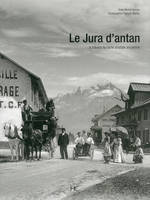 Le Jura d'antan