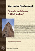 Sonate andalouse, Allah akbar