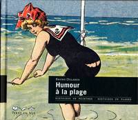 Humour à la plage, caricatures de presse et d'albums