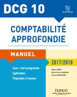 10, DCG 10 - Comptabilité approfondie 2017/2018 - 8e éd. - Manuel, Manuel