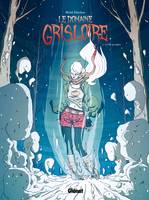 2, Le Domaine Grisloire - Tome 02, Axelle