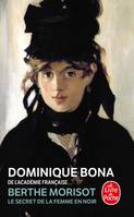 Berthe Morisot, Le secret de la femme en noir