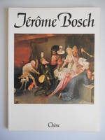 Jérôme Bosch [Paperback] Bosche, Jérôme, Martin, Gregory