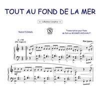 Tout au fond de la mer, Comptine