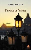 L'étoile de Venise, Roman