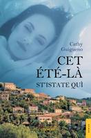 Cet été-là - St'istate quì