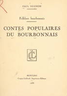Contes populaires du Bourbonnais, Folklore bourbonnais