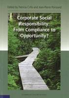 Corporate social responsibility, From compliance to opportunity ?