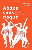 Abdos sans risque (nouvelle édition)