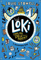 Loki, 11 ans, dieu (presque) parfait, Anniversaire fatal