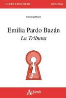 Emilia Pardo Bazan, la tribuna