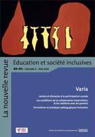 Revue NR-ESI n° 89-90-vol. 2. Varia. Études critiques de l’éducation inclusive