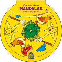 Les plus beaux Mandalas pour les enfants - serie n°1 - Volume Jaune_3, Cahier Coloriage