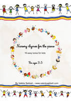 Nursery rhymes for the piano, 12 easy tunes for kids For ages 3-5