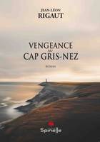 Vengeance au Cap Gris-Nez