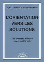 L ORIENTATION VERS LES SOLUTIONS